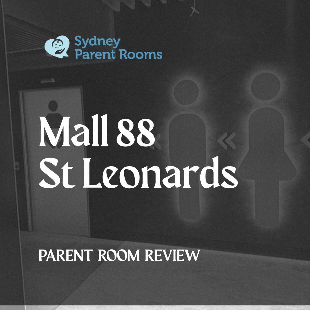 Parent Room at St Leonards Mall 88 Sydney